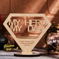 Custom Engraved MY DAD MY HERO Wooden Plaque Stand Personalized Keepsake Father's Day Gifts - image 1
