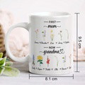 Personalized First Mom Now Grandma Mug Birth Flowers Ceramic Mug for Mother's Day Gifts - image 5