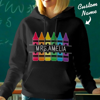 Personalized Crayon Hooded Sweatshirt Teacher Custom Name Hooded Sweatshirt Back to School Gifts