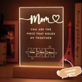 Personalized Mom You Are the Piece that Holds Us Together Acrylic Night Light for Mom - image 5