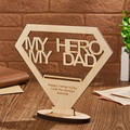 Custom Engraved MY DAD MY HERO Wooden Plaque Stand Personalized Keepsake Father's Day Gifts - image 2