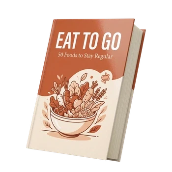 Eat to Go E-book: 50 Foods to Stay Regular