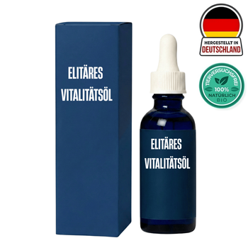 Elitäres Vitalitätsöl
