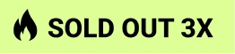 Sold out 3X
