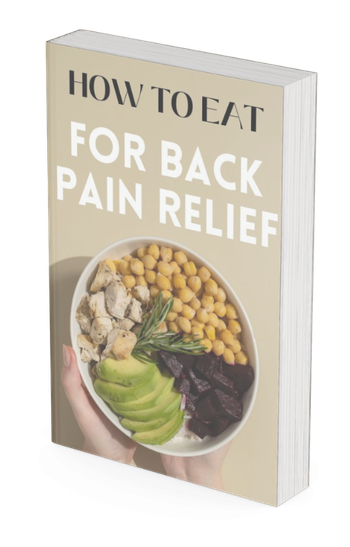 How To Eat for Back Pain Relief eBook
