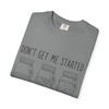 Don’t Get Me Started Mason Jars T-Shirt