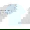 Don’t Get Me Started Mason Jars T-Shirt