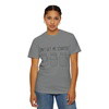 Don’t Get Me Started Mason Jars T-Shirt